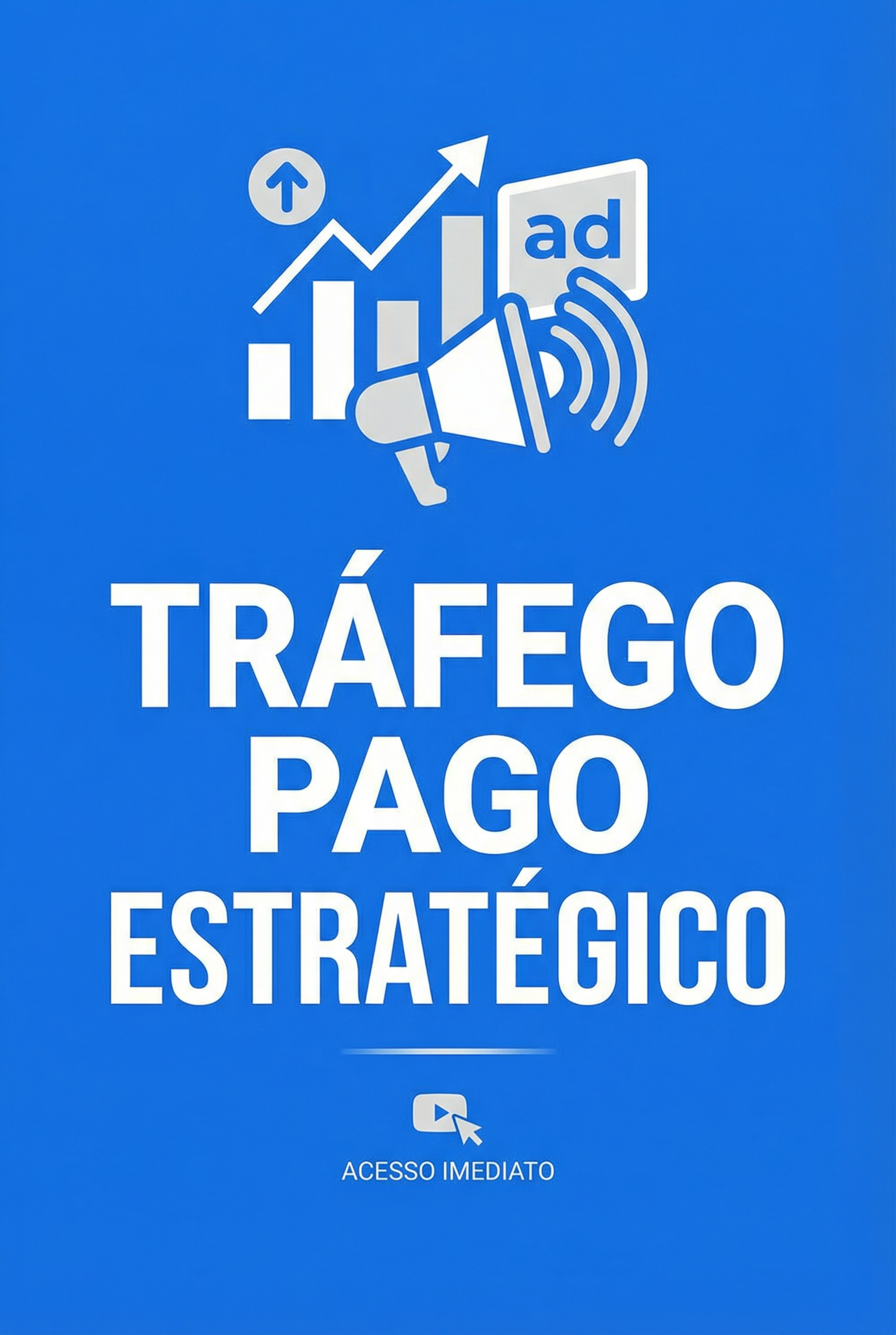 Tráfego Pago Estratégico